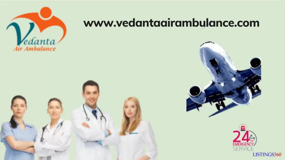 Use Vedanta Air Ambulance Service in Siliguri for Critical Patient Transfer