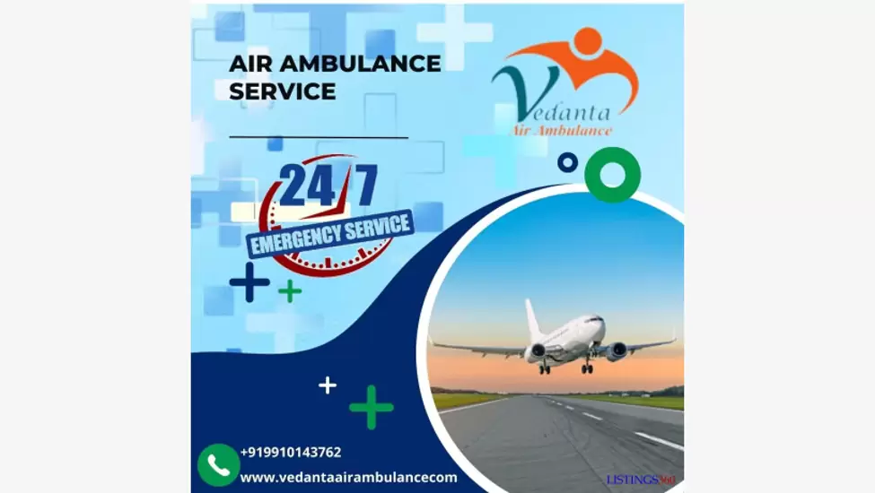Avail of Superior ICU Setup with Vedanta Air Ambulance Service in Kolkata